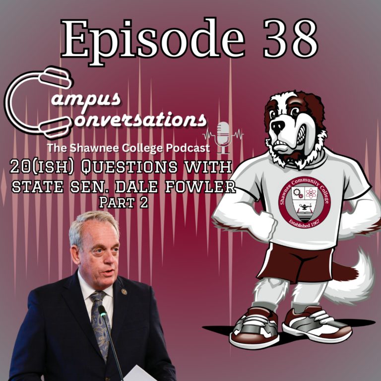Campus Conversations Episode 38: 20ish Questions with Sen. Dale Fowler (Part 2)