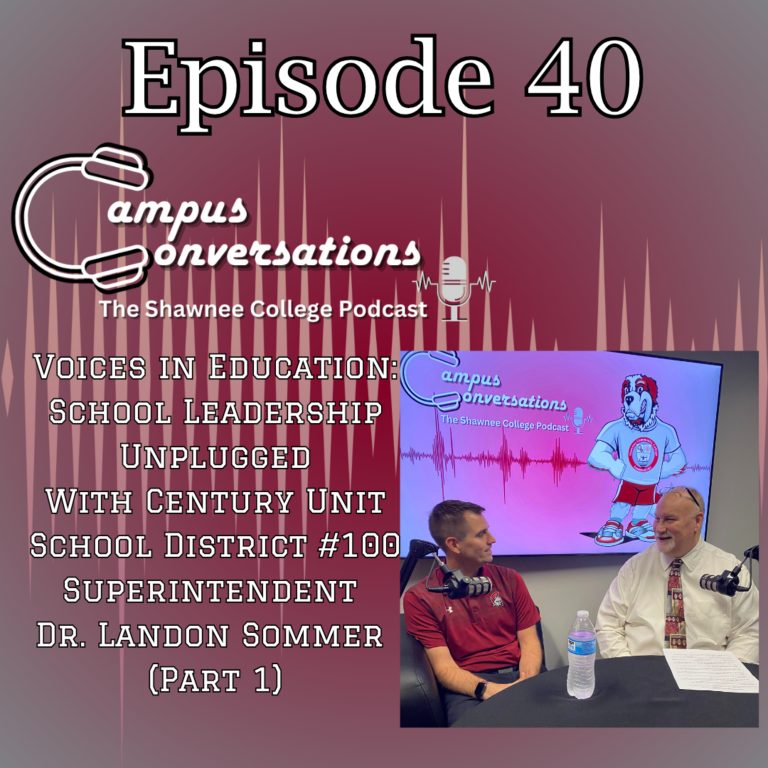 Campus Conversations Episode 40: Voices in School Leadership with Dr. Brandon Sommer Century School